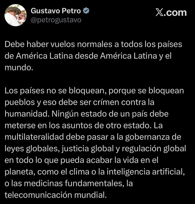 President Gustavo Petro rejected the FAA's restrictions on flights to Venezuela: Blocking countries is blocking peoples and that should be a crime against humanity.